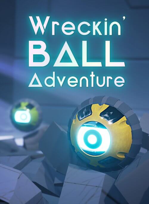 Wrecking ball adventure 2017 full