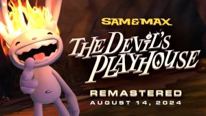 Sam & Max: The Devil's Playhouse Remastered